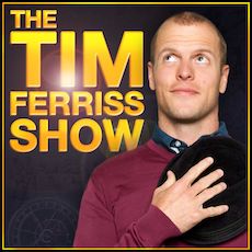 Best Motivational Podcasts - The Tim Ferriss Show